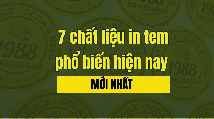 chất liệu in tem phổ biến