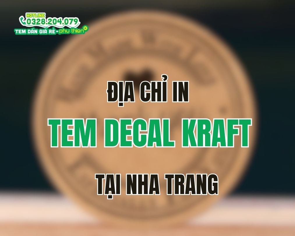 In nhãn decal giấy kraft Nha Trang