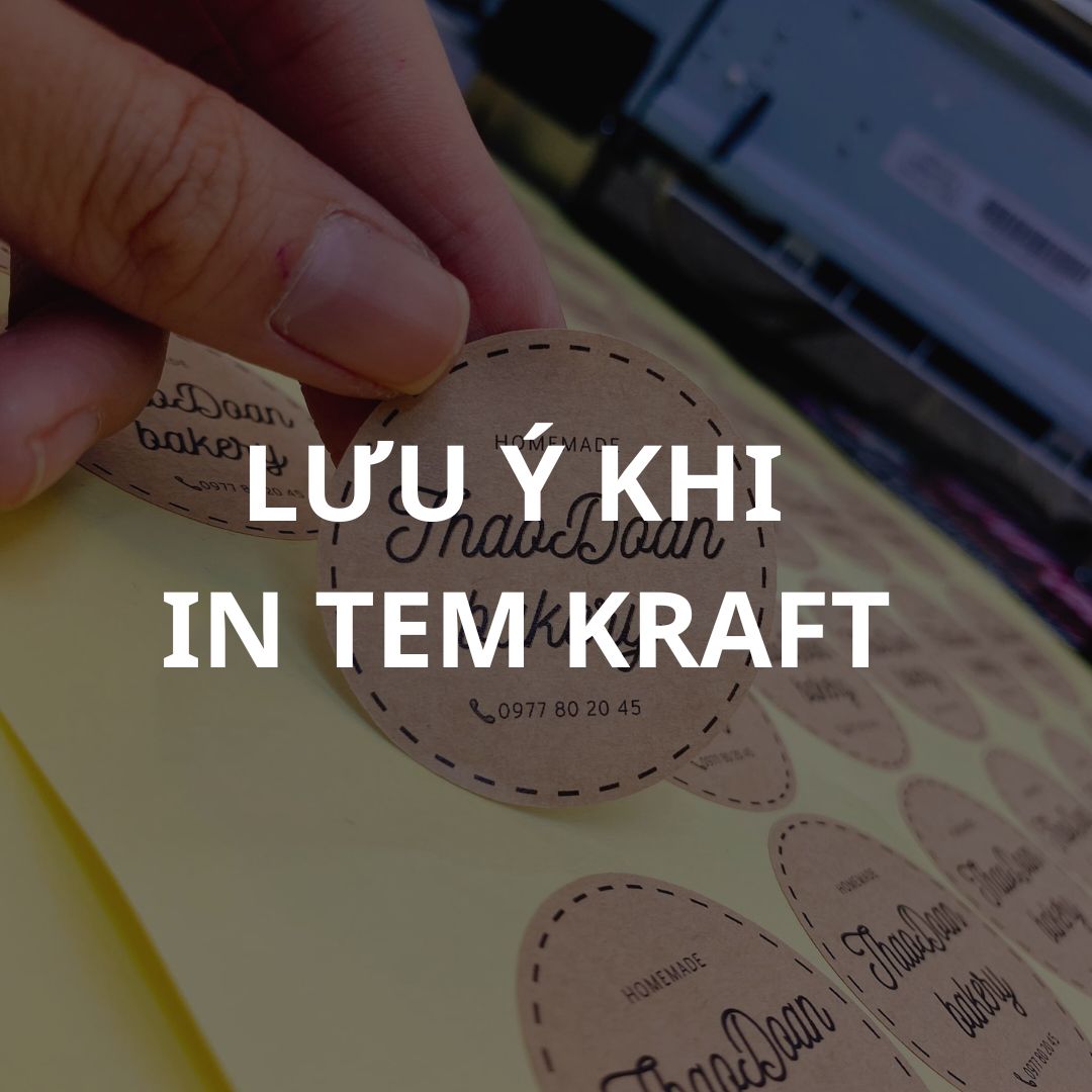 luu y khi in tem kraft (1)